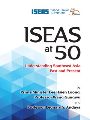 cover image of ISEAS at 50